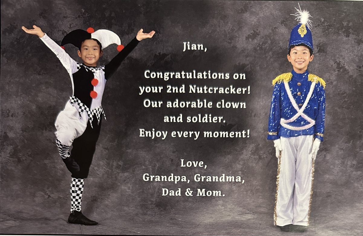 Family message for Jian’s 2nd Nutcracker